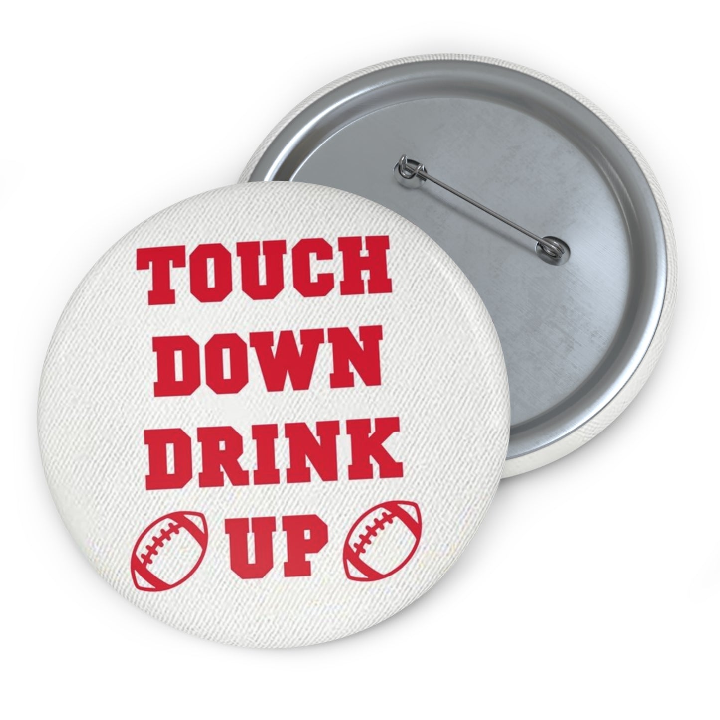 Pour me a Drink Game Day Button