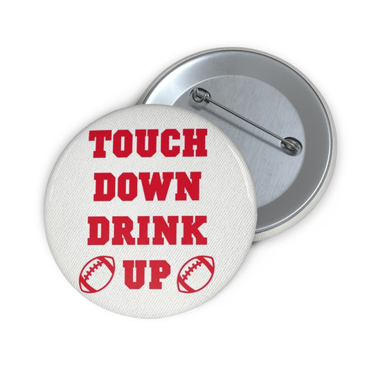 Pour me a Drink Game Day Button